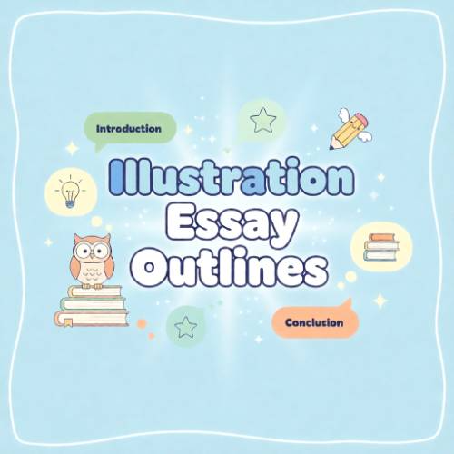 Illustration essay outline