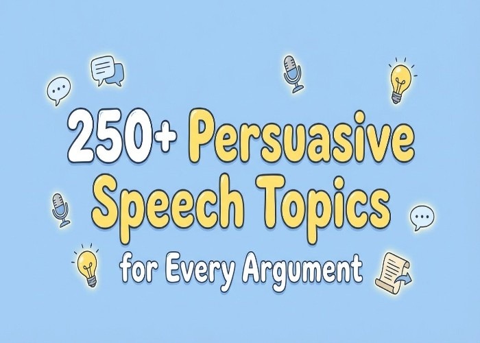 Persuasive Speech Topics